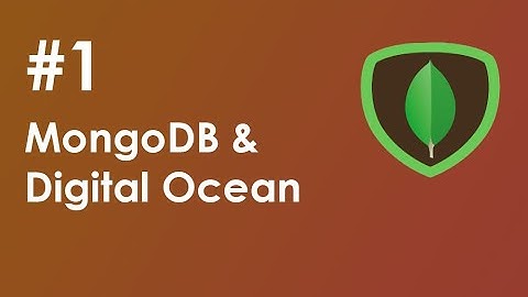 Create MongoDB server on Digital Ocean - Part 1