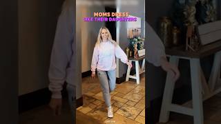 Moms Dress Like Their Daughters