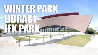 Winter Park Library & JFK Park VR180 8K 3D Lake Mendsen Walk, Florida Urban Nature VR视频 8K 3D動画 VR旅行
