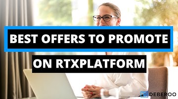 Best Offers to Promote on RTXplatform to Make Money Fast