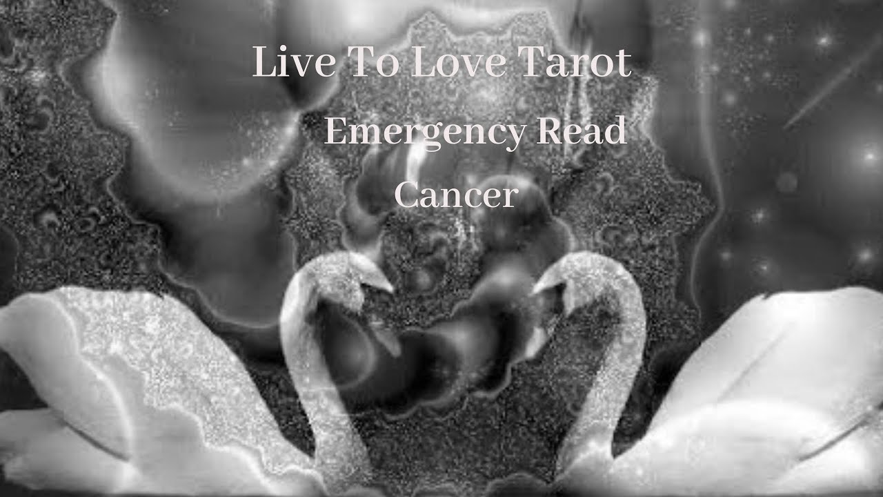 ♋️ Cancer *Emergency read!* ❤️You are loved so much❤️