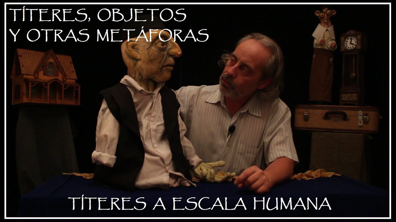 Títeres a escala humana