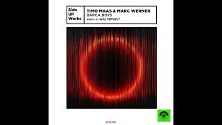 Timo Maas & Marc Werner - Barca Boys (Original Mix _ Side UP Works)