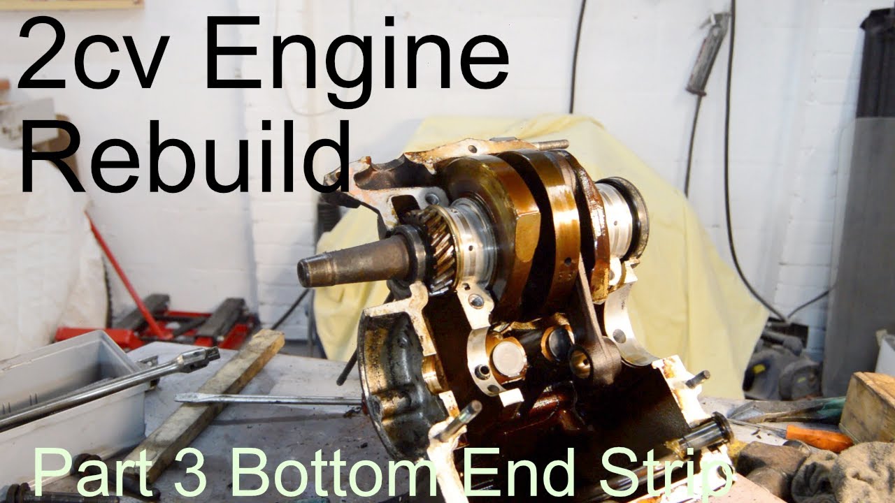 2cv engine strip part 3