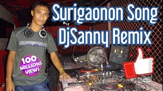 Video thumbnail of "Surigaonon Song [Zandro Urbiztondo Ft. Dj Sanny Remix 130 BPM]"