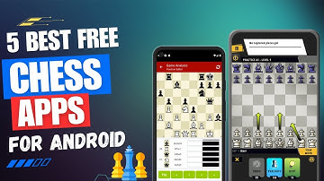 5 Best Free Chess Apps For Android ♟️ ✅ | For Beginners Learning