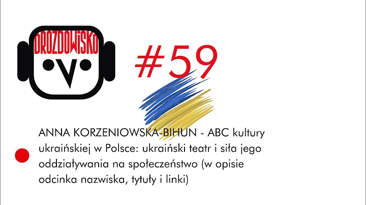Anna Korzeniowska-Bih...  - jaki jest ukraiski tea...