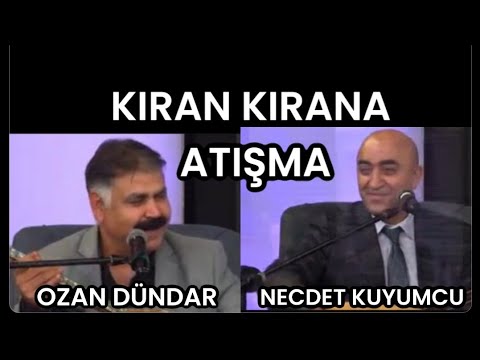 AŞIK ATIŞMASI...OZAN DÜNDAR  NECDET KUYUMCU