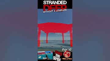 My Plan To Go Home! Stranded Deep Without A Compass. #shorts #gamingvideos #gaming