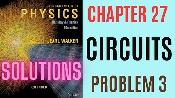 Halliday resnick chapter 27 problem 3 solution | Fundamentals of physics 10e solutions