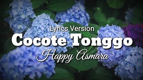 Happy Asmara - Cocote Tonggo | Aneka Safari | Lirik Version
