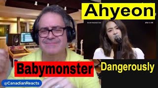 Babymonster Ahyeon, Dangerously, CANADIAN REACTION