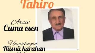 Dengbej Tahiro Dele Le Bedeve (Youtube De Ilk)