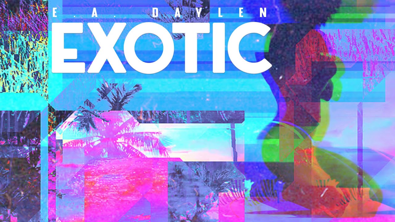 E.A- Exotic