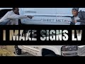 Decal service. Joy Craney | Darren Craney owners of I Make signs LV Complete job