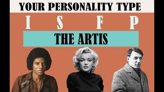 Personality type ISFP The Artist Introvert Sensing Feeling Perceiving