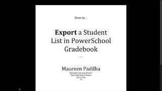 How to export student list from Powerschool Gradebook