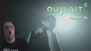 Outlast 2 Part 14 Rafting From Hell!!