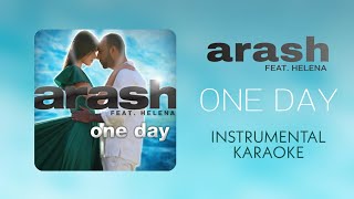 Arash Feat Helena  One Day  Instrumentalkaraoke 99  Hq