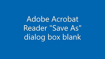 Adobe "Save As" Dialog is Blank