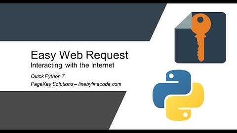Quick Python 7: Easy Web Request