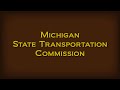 Michigan State Transportation Commission Meeting 04-24-2025