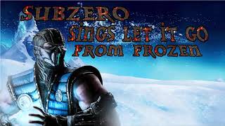 SubZero sings Let It Go (From Frozen)