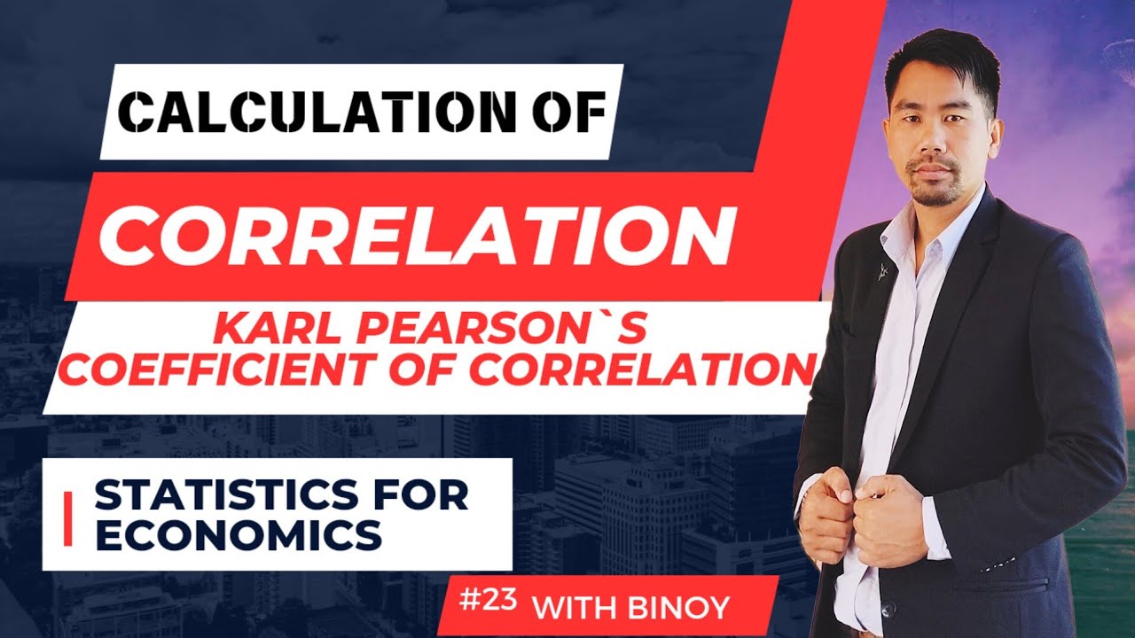 Calculation of correlation | Karl Pearson's Coefficient | Binoy - YouTube