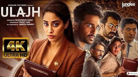 Ulajh - official movie | Janhvi K | Gulshan D | Roshan M | New released Bolloywood Hindi full movie