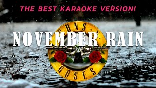 GUNS N' ROSES - NOVEMBER RAIN (KARAOKE WITH THE ORIGINAL BACKING VOCALS!)