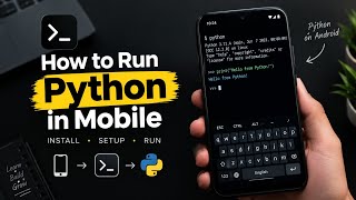 How to Run Python on Mobile 📱 | Python on Android Using Termux