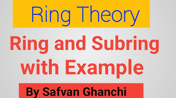 Ring and Subring|| Abstarct Algebra || Ring Example|| Csir Ugc Net Exam Topic|| MATHS SOLUTION