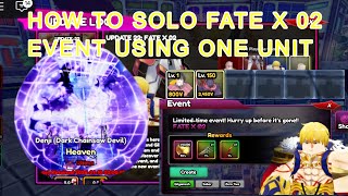 How To Solo Fate X 02 Event In Roblox Anime Guardians