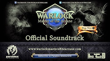 Songs of Warlock: Master of the Arcane - Official Soundtrack