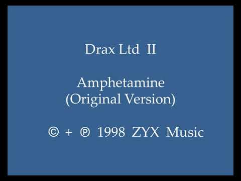 Drax Ltd II - Amphetamine (Original Version)