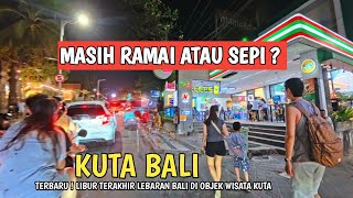 UPDATE TERBARU! Situasi Kuta Bali | Masih Ramai atau Sudah Sepi?
