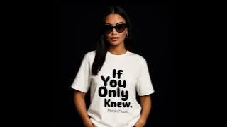If You Only Knew // Meraki Moon // English Song
