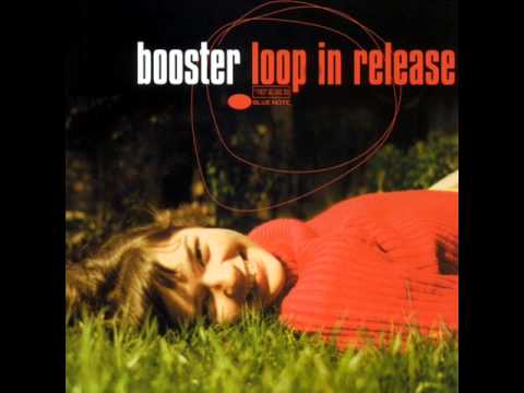 Booster — Manzana   Booster   Loop In Release