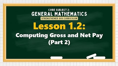 Lesson 1.2: Computing Gross and Net Pay (PART 2: Pag-ibig and PhilHealth)｜GENERAL MATHEMATICS
