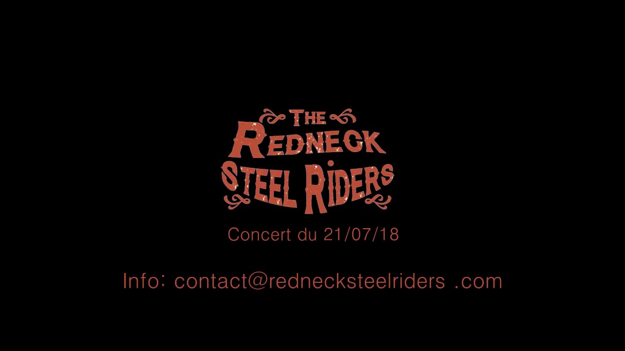 Concert Redneck Steel Riders au Pisse-Mémé - YouTube