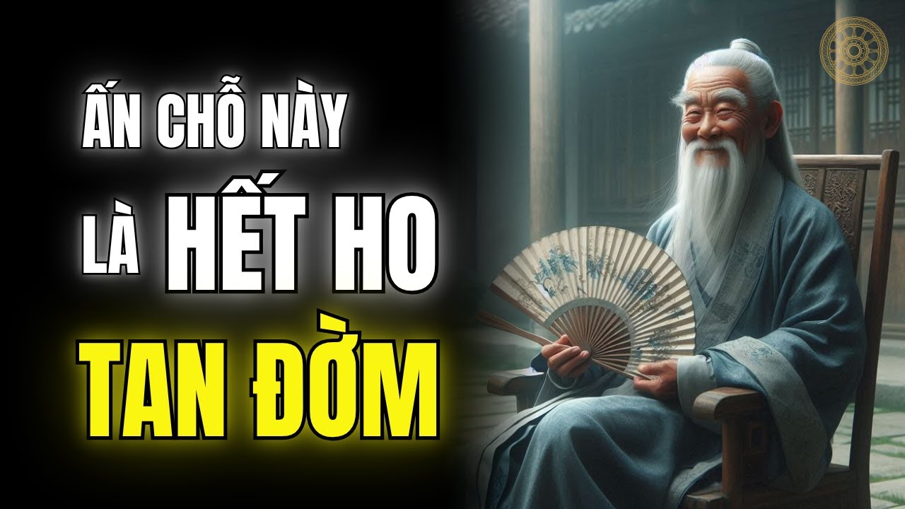 Chỉ 5 phút mỗi ngày – Bí quyết cổ nhân giúp hết ho, tan đờm hiệu quả kỳ diệu