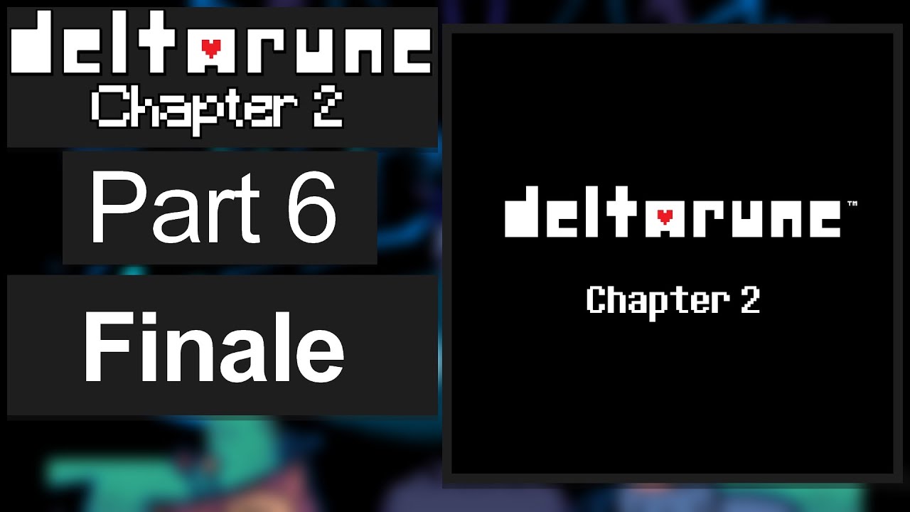 Deltarune Chapter 2 Part 6 "Finale" (No Commentary Playthrough) - YouTube