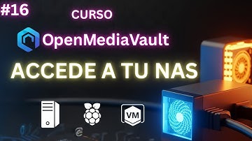 OpenMediaVault #16: ¡Accede a tu NAS! Comparte Carpetas con Windows/Linux (SMB/CIFS)
