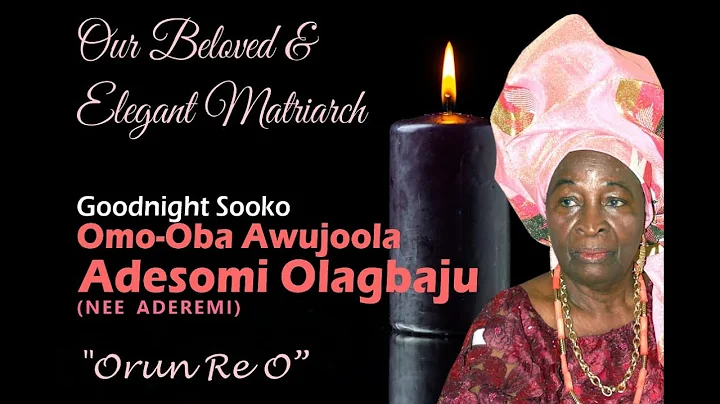 Service of Songs for Omo-Oba Awojoola Adesomi Olag...
