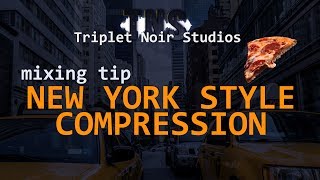 Mixing Tip | New York Style Compression