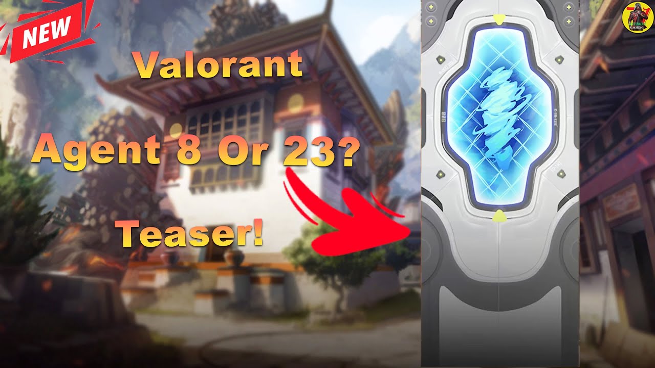 Valorant Next Agent Agent 8 or 23 New Agent Teaser Valorant