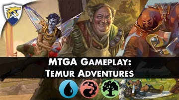 The New Meta? - MTGA Gameplay: Temur Adventures