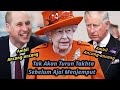 Ratu Tak Akan Pernah Turun Takhta Selama Ajal Belum Menjemput, Charles &amp; William Mulai Ancang-ancang