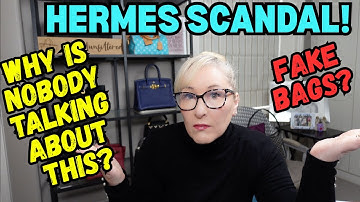 HERMES SCANDAL!  FAKE HERMES BAGS? IS HERMES TO BLAME FOR THIS SCAM?  THIS DRAMA IS CRAZY!