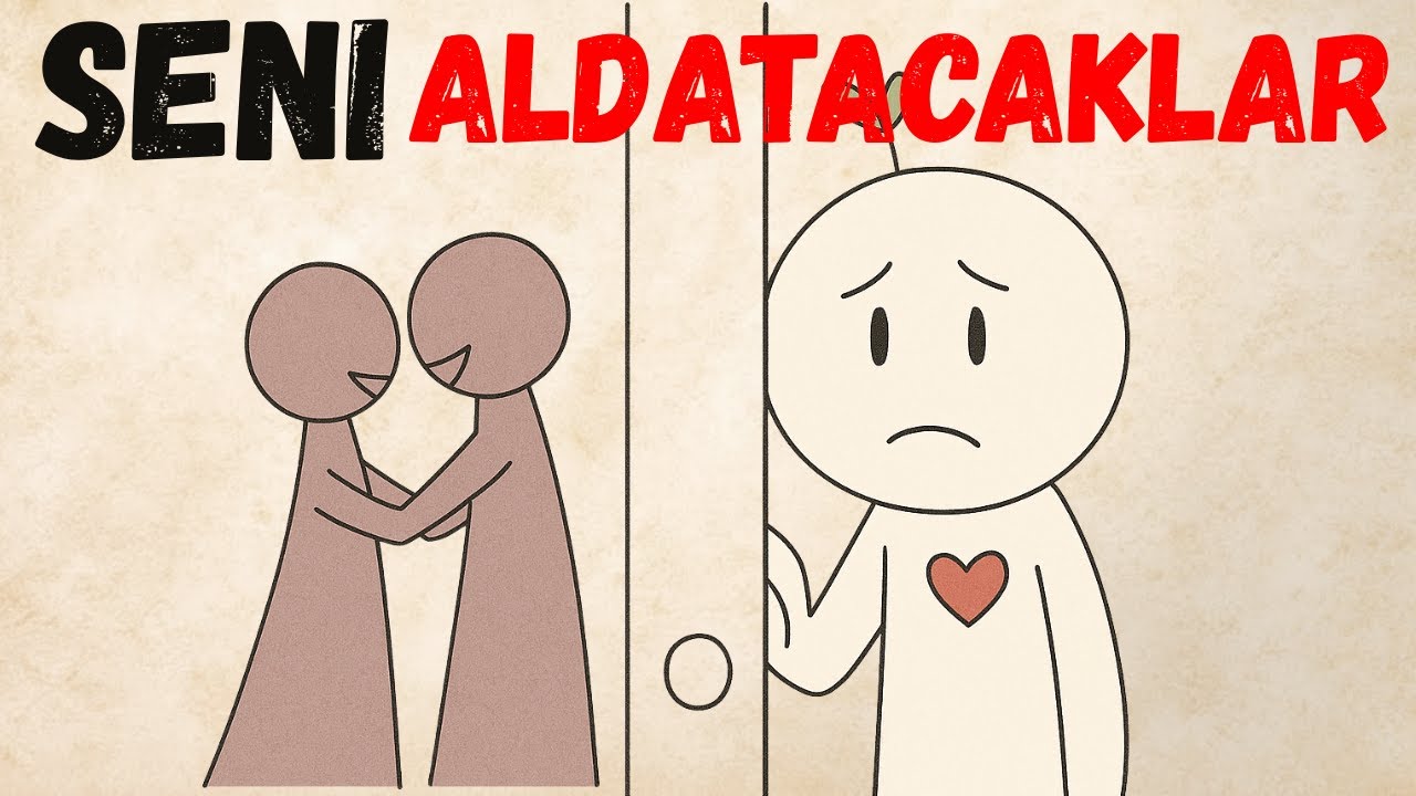 Seni Aldatacak 7 İnsan Tipi – Uyarı İşaretlerini Tanı